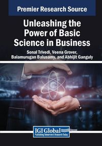 Produktbild: Unleashing the Power of Basic Science in Business