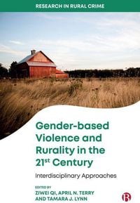 Produktbild: Gender-Based Violence and Rurality in the 21st Century