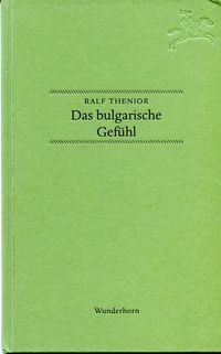 Produktbild: Das bulgarische Gef&uuml;hl