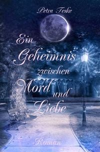 Produktbild: Ein Geheimnis zwischen Mord und Liebe