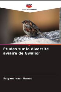 Produktbild: &Eacute;tudes sur la diversit&eacute; aviaire de Gwalior