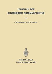 Produktbild: Lehrbuch der Allgemeinen Pharmakognosie