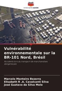 Produktbild: Vuln&eacute;rabilit&eacute; environnementale sur la BR-101 Nord, Br&eacute;sil