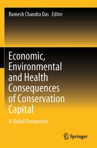 Produktbild: Economic, Environmental and Health Consequences of Conservation Capital