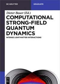 Produktbild: Computational Strong-Field Quantum Dynamics