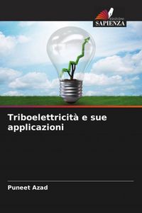 Produktbild: Triboelettricit&agrave; e sue applicazioni