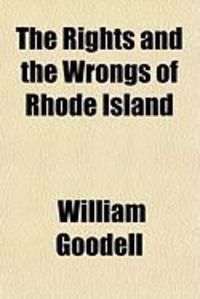 Produktbild: The Rights and the Wrongs of Rhode Island