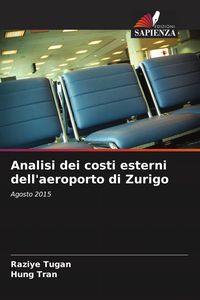 Produktbild: Analisi dei costi esterni dell'aeroporto di Zurigo
