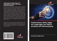 Produktbild: Implicazioni delle leggi sul copyright sul libero accesso all'informazione