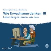 Produktbild: Wie Erwachsene denken III: 60 plus Jahre