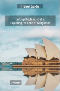 Produktbild: Unforgettable Australia: Exploring the Land of Kangaroos