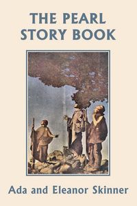 Produktbild: The Pearl Story Book (Yesterday's Classics)