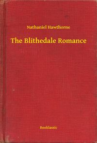 Produktbild: The Blithedale Romance