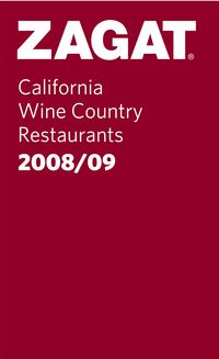 Produktbild: Zagat California Wine Country Restaurants
