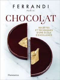 Produktbild: Chocolat : recettes et techniques d'une &eacute;cole d'excellence