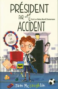 Produktbild: Pr&eacute;sident par accident