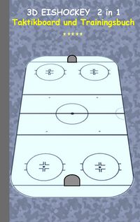 Produktbild: 3D Eishockey 2 in 1 Taktikboard und Trainingsbuch