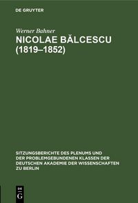 Produktbild: Nicolae Balcescu (1819-1852)