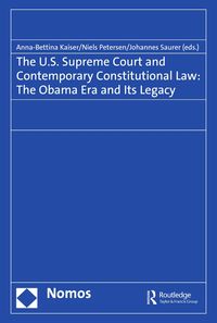 Produktbild: The U.S. Supreme Court and Contemporary Constitutional Law: The Obama Era and Its Legacy