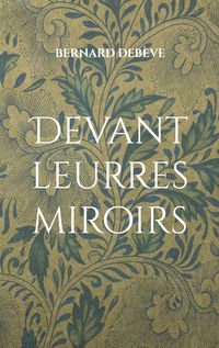 Produktbild: Devant leurres miroirs