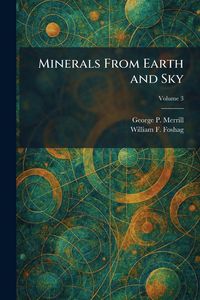 Produktbild: Minerals From Earth and Sky
