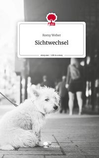 Produktbild: Sichtwechsel. Life is a Story - story.one