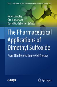 Produktbild: The Pharmaceutical Applications of Dimethyl Sulfoxide