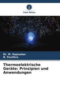 Produktbild: Thermoelektrische Ger&auml;te: Prinzipien und Anwendungen