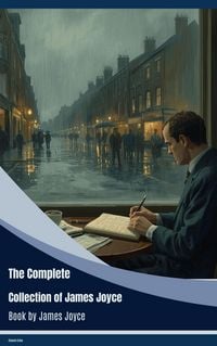 Produktbild: The Complete Collection of James Joyce