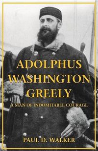 Produktbild: Adolphus Washington Greely