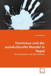 Produktbild: Pammer, U: Tourismus und der soziokulturelle Wandel in Nepal