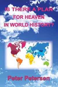 Produktbild: Is There a Plan For Heaven In World History?
