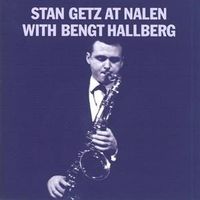 Bild vom Artikel Getz, S: Stan Getz At Nalen With Bengt Hallberg vom Autor Stan Getz