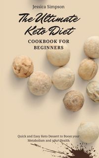 Produktbild: The Ultimate Keto Diet Cookbook for Beginners