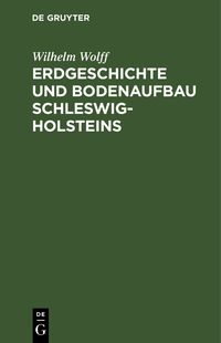 Produktbild: Erdgeschichte und Bodenaufbau Schleswig-Holsteins