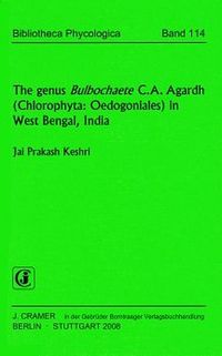 Produktbild: The genus Bulbochaete C.A. Agardh (Chlorophyta: Oedogoniales) in West Bengal, India
