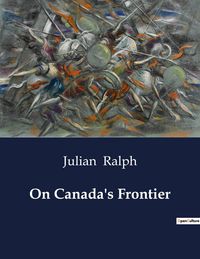 Produktbild: On Canada's Frontier