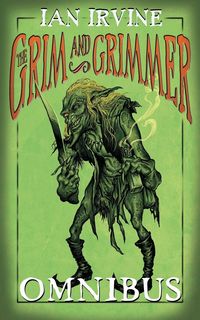 Produktbild: The Grim and Grimmer Omnibus