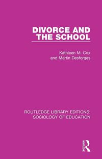 Produktbild: Divorce and the School