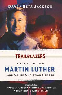 Produktbild: Trailblazers: Featuring Martin Luther and Other Christian Heroes