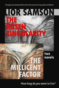 Produktbild: The Rosen Singularity - The Millicent Factor: Two Novels