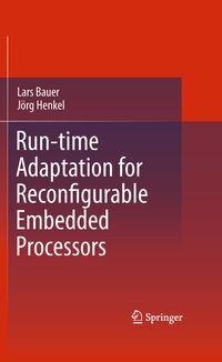 Produktbild: Run-time Adaptation for Reconfigurable Embedded Processors