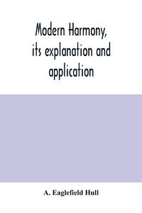 Produktbild: Modern harmony, its explanation and application