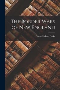 Produktbild: The Border Wars of New England