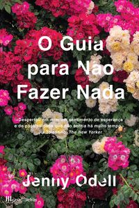 Produktbild: O Guia para N&atilde;o Fazer Nada