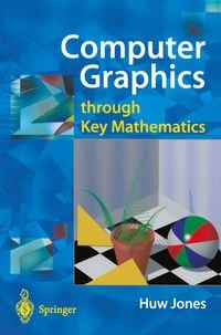 Produktbild: Computer Graphics through Key Mathematics