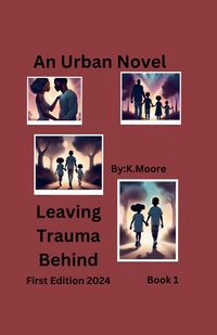 Produktbild: Leaving Trauma Behind