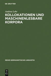 Produktbild: Kollokationen und maschinenlesbare Korpora