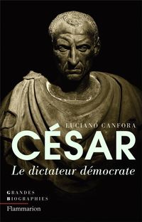 Produktbild: C&eacute;sar : le dictateur d&eacute;mocrate