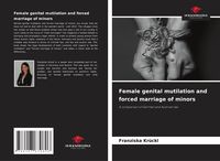 Produktbild: Female genital mutilation and forced marriage of minors